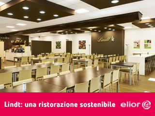 Elior e Lindt per una ristorazione green e sostenibile